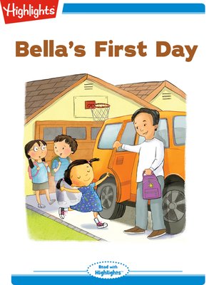 cover image of Bella's First Day